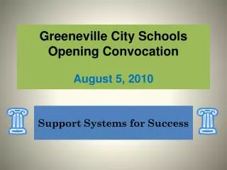 Greeneville City Schools Opening Convocation August 5, 2010