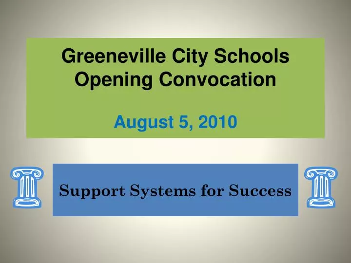 greeneville city schools opening convocation august 5 2010