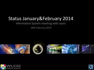 Status January&amp;February 2014