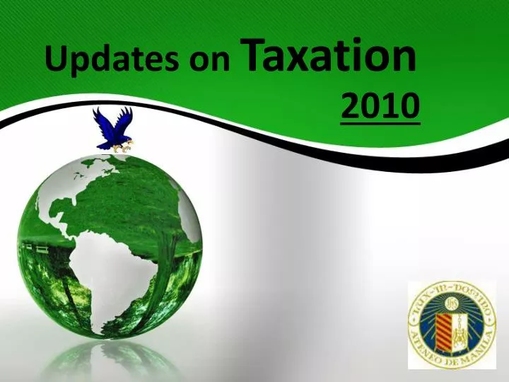updates on taxation