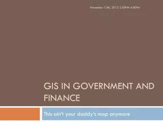 GIS In Government and Finance