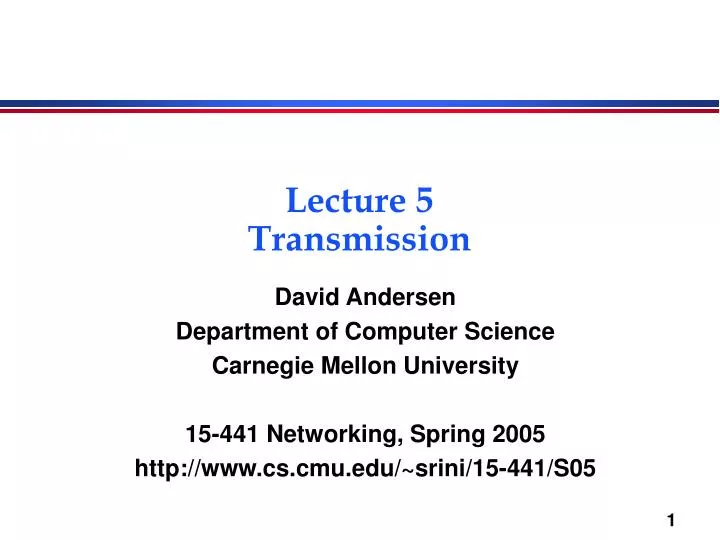 lecture 5 transmission
