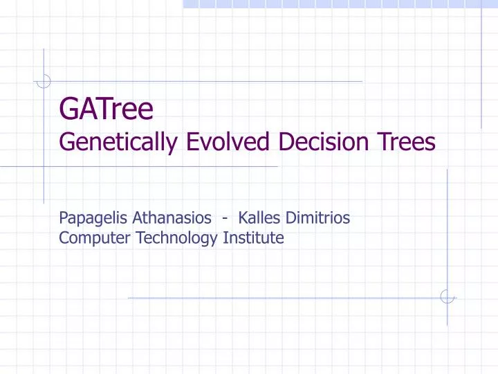 gatree genetically evolved decision trees