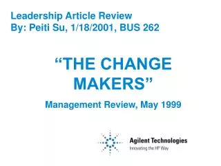 Leadership Article Review By: Peiti Su, 1/18/2001, BUS 262