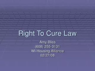 Right To Cure Law