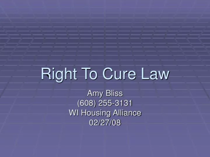 right to cure law