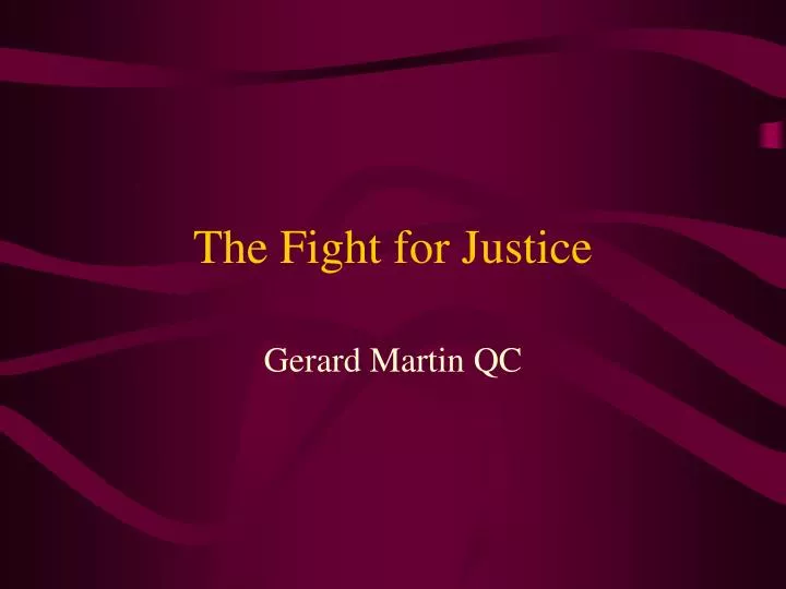 the fight for justice