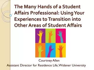 Courtney Allen Assistant Director for Residence Life, Widener University