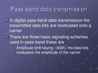 Pass band data transmission