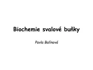 biochemie svalov bu ky