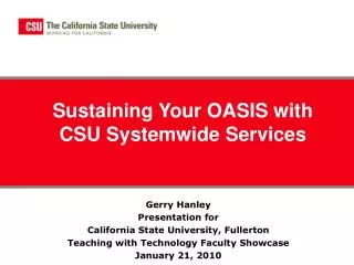 Sustaining Your OASIS with CSU Systemwide Services