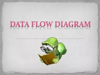 DATA FLOW DIAGRAM