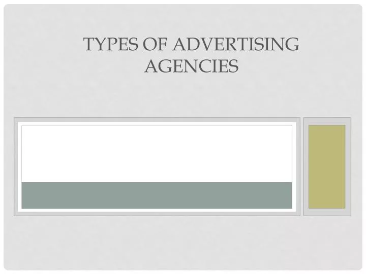 types of advertising agencies