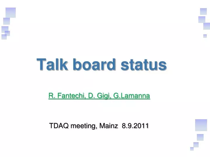 talk board status