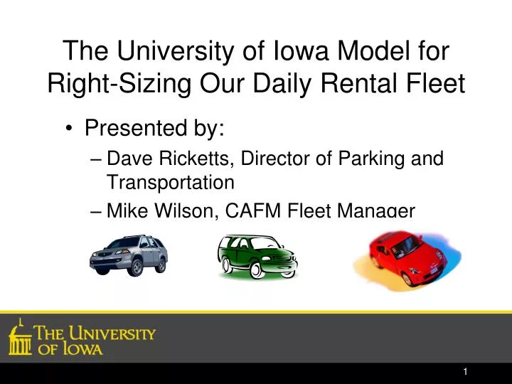 the university of iowa model for right sizing our daily rental fleet
