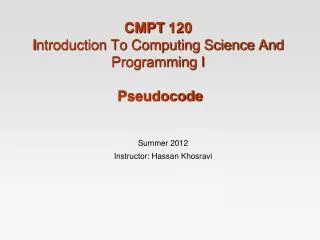 CMPT 120 I ntroduction To Computing Science And Programming I Pseudocode