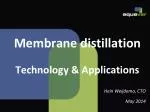 Membrane distillation Technology &amp; Applications - slide 1