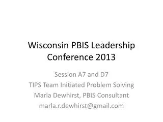 Wisconsin PBIS Leadership Conference 2013