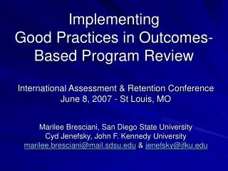 Implementing Good Practices in Outcomes-Based Program Review