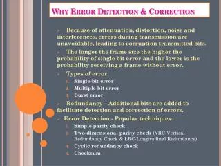 Why Error Detection &amp; Correction