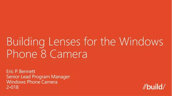 building lenses for the windows phone 8 camera