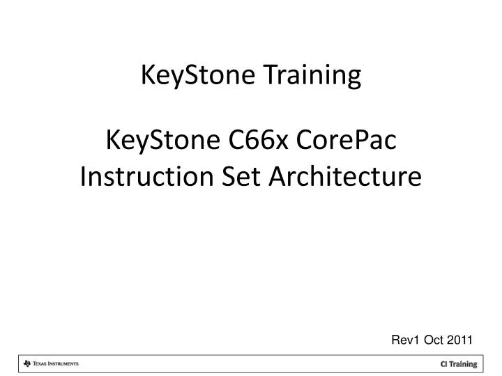 keystone c66x corepac instruction set architecture