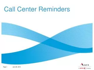 Call Center Reminders