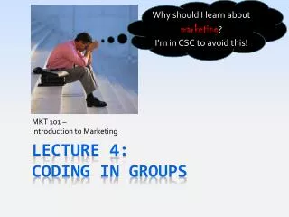 Lecture 4: Coding In Groups