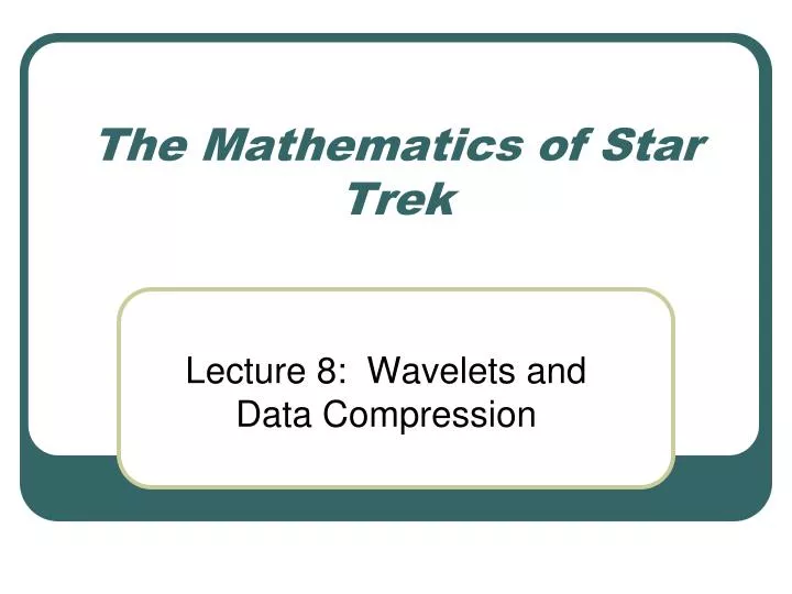 the mathematics of star trek
