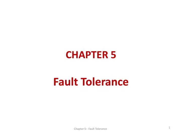chapter 5 fault tolerance