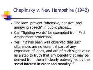 Chaplinsky v. New Hampshire (1942)