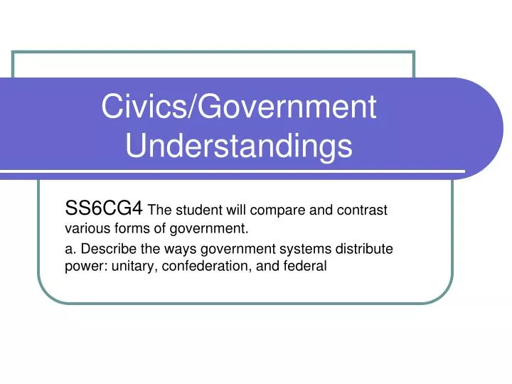 civics government understandings