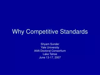 Why Competitive Standards