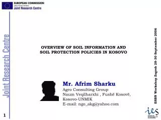 Mr. Afrim Sharku Agro Consulting Group Naum Veqilharxhi , Fushë Kosovë, Kosovo-UNMIK