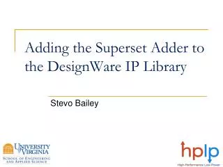 Adding the Superset Adder to the DesignWare IP Library