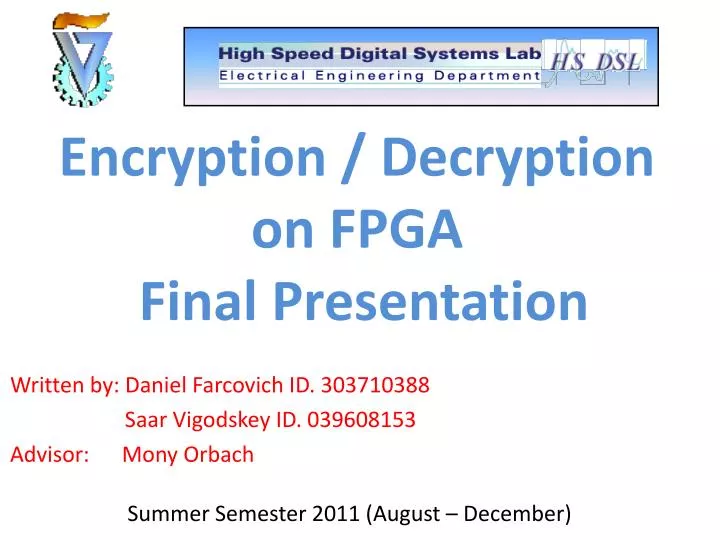 encryption decryption on fpga final presentation