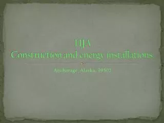 HJA Construction and energy installations.