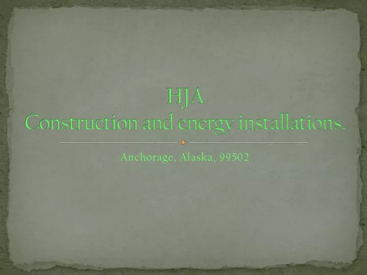 hja construction and energy installations