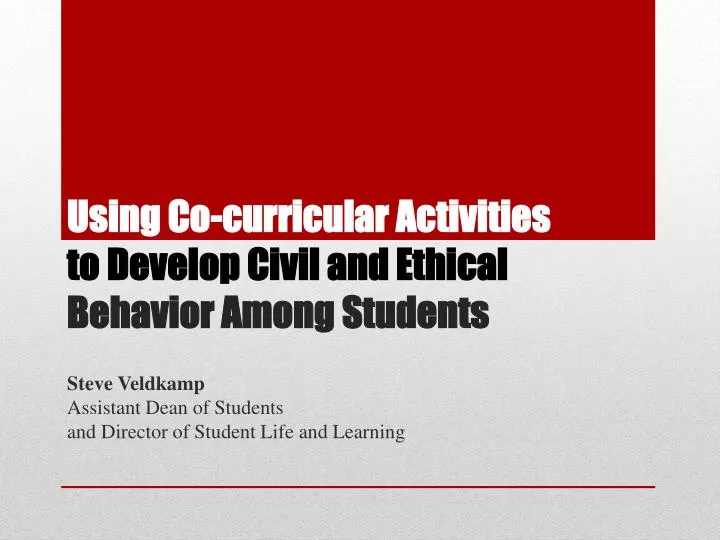 using co curricular activities to develop civil and ethical behavior among students