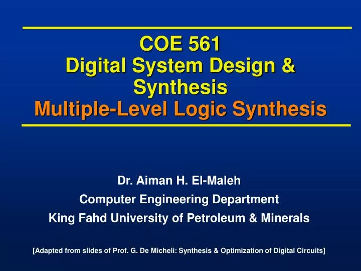 coe 561 digital system design synthesis multiple level logic synthesis