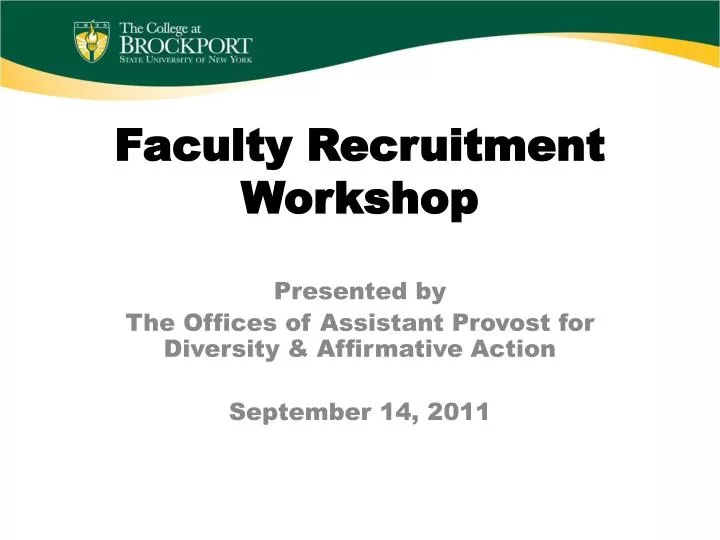 faculty recruitment workshop