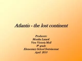 Atlantis - the lost continent