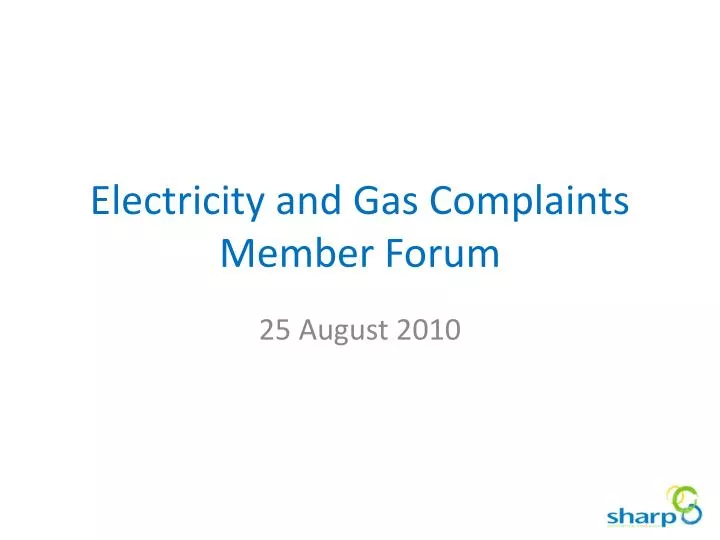 electricity and gas complaints member forum