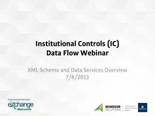 Institutional Controls (IC) Data Flow Webinar