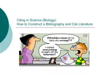 Citing in Science (Biology): How to Construct a Bibliography and Cite Literature
