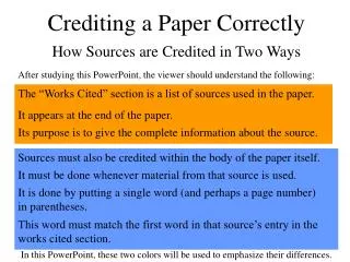 Crediting a Paper Correctly How Sources are Credited in Two Ways