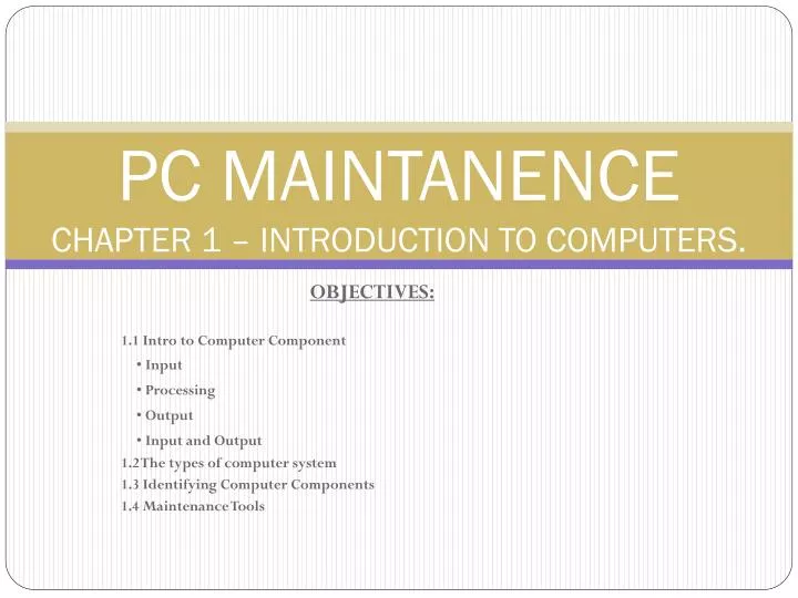 pc maintanence chapter 1 introduction to computers