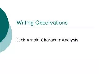 Writing Observations