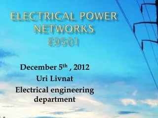 ELECTRICAL POWER NETWORKS E9501