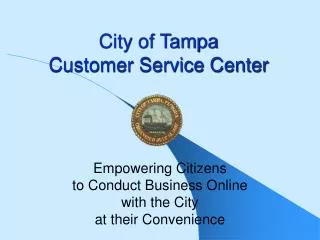 City of Tampa Customer Service Center